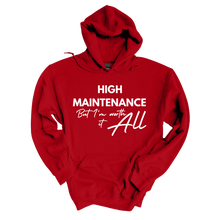 Load image into Gallery viewer, High Maintenance Hoodie
