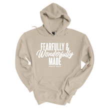 Load image into Gallery viewer, Fearfully and Wonderfully Made Hoodie
