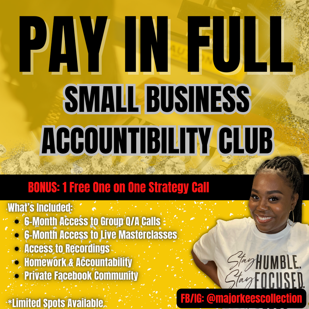 Pay In Full - Small Business Accountability Club