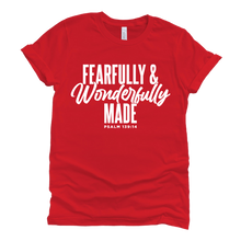Load image into Gallery viewer, Fearfully and Wonderfully Made Tee
