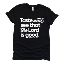Load image into Gallery viewer, The Lord is Good Tee
