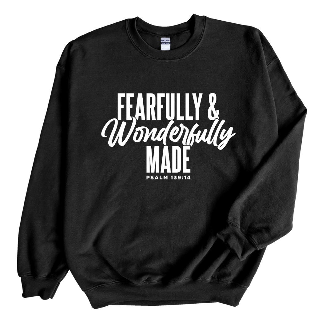 Fearfully and Wonderfully Made Sweatshirt