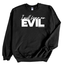 Load image into Gallery viewer, Fear No Evil Sweatshirt
