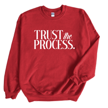 Load image into Gallery viewer, Trust the Process Sweatshirt
