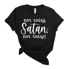 Load image into Gallery viewer, Not today, Satan Tee
