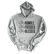 Load image into Gallery viewer, Stay Humble Hoodie
