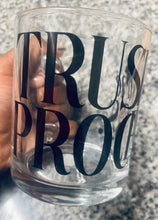 Load image into Gallery viewer, Trust the Process Mug Glass
